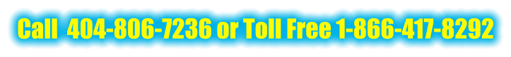Call  404-806-7236 or Toll Free 1-866-417-8292
